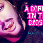A Coffin in the Closet
