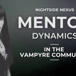 Mentorship in the Vampyre Community