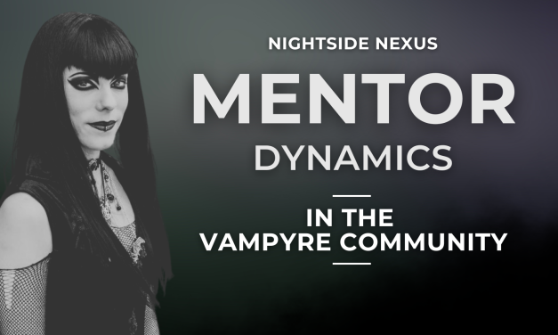 Mentorship in the Vampyre Community