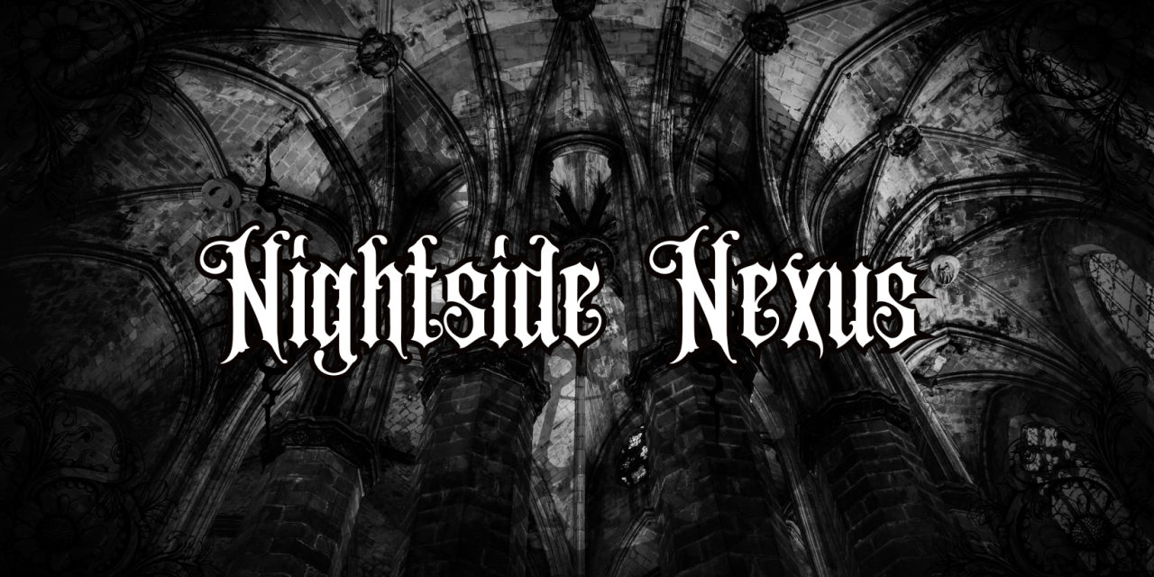 What is the Nightside Nexus and who is it for